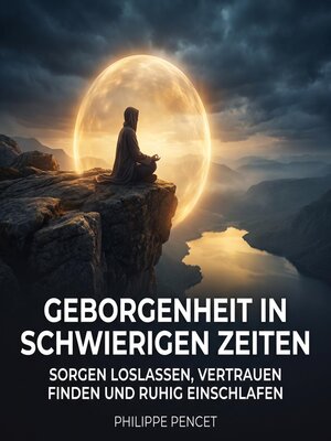 cover image of Geborgenheit in schwierigen Zeiten